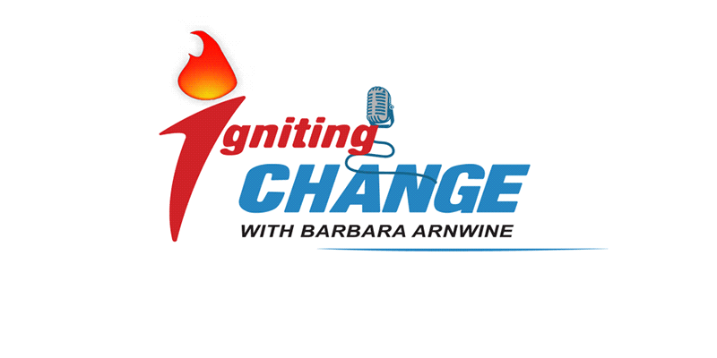 Igniting Change with Barbara Arnwine